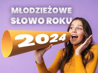 mlodziezowe-slowo-roku-2024